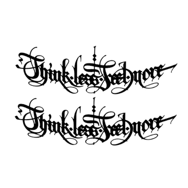"Think less Feel more" tatuaj temporar Liratech